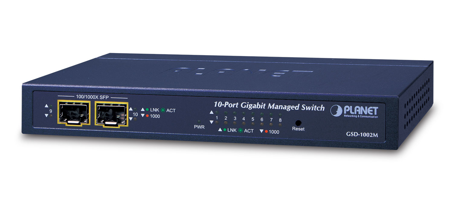 PLANET 8-Port GE + 2-Port SFP Managed Desktop Switch PLANET 8-Port GE + 2-Port SFP Managed Desktop Switch