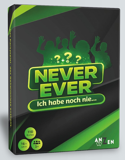 ANZEN - NEVER EVER- Ich hab noch nie 16+